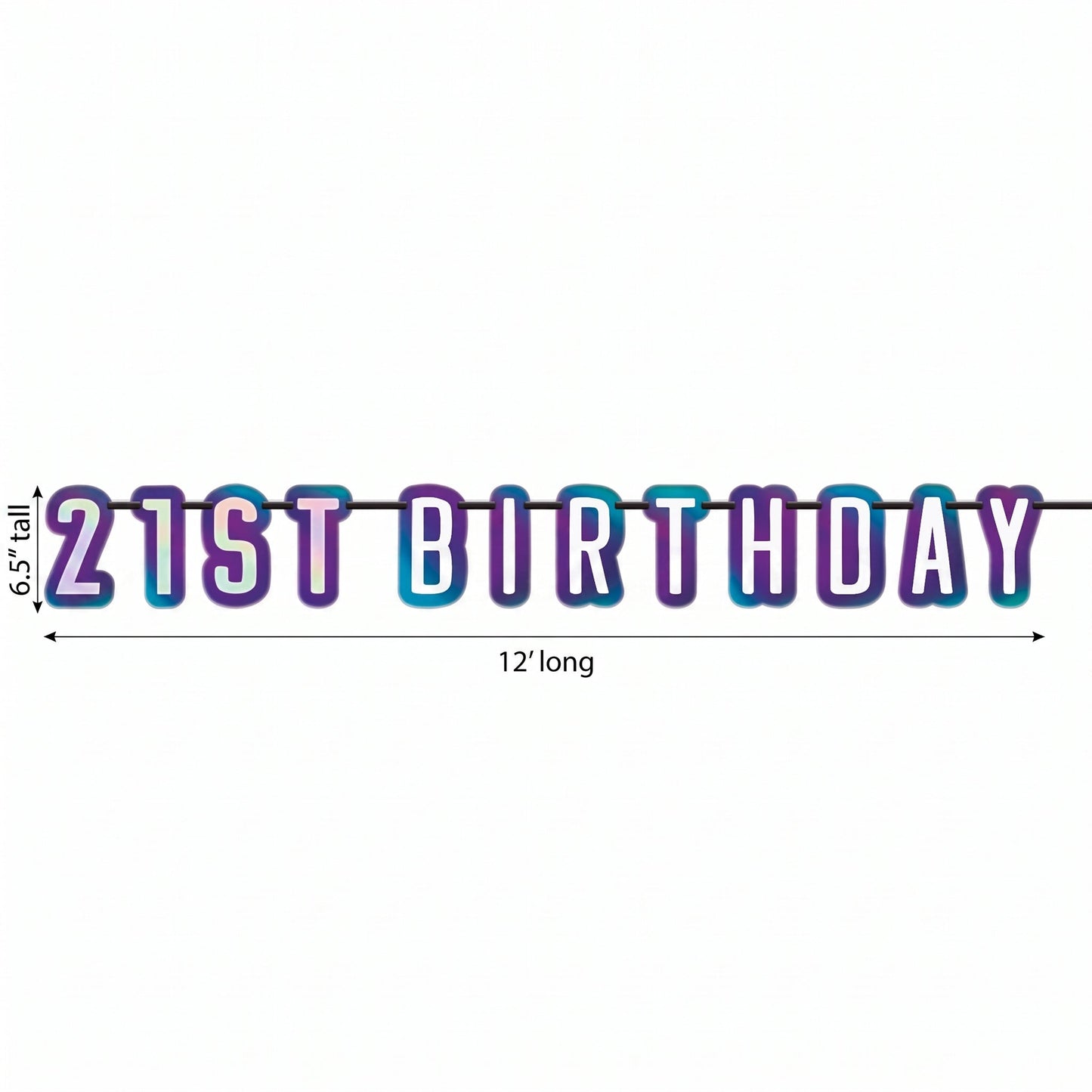 "Finally 21" Birthday Letter Banner