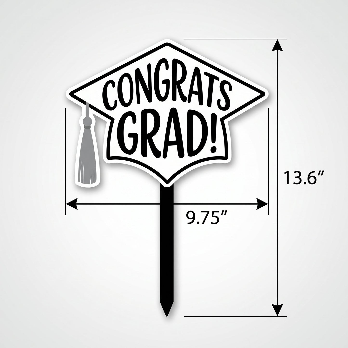 "Congrats Grad" White Lawn Sign with Stake