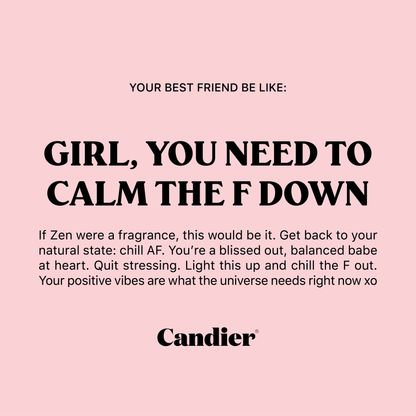 CALM THE F DOWN CANDLE