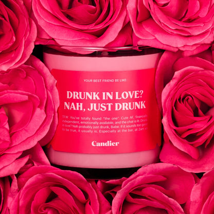 DRUNK IN LOVE CANDLE