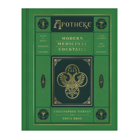 Apotheke Modern Medicinal Cocktails