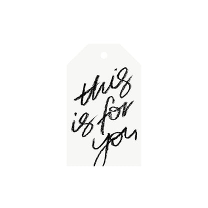 galina dixon | gift tag | this is for you