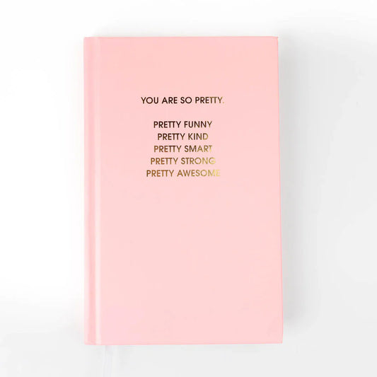 YOU ARE SO PRETTY JOURNAL
