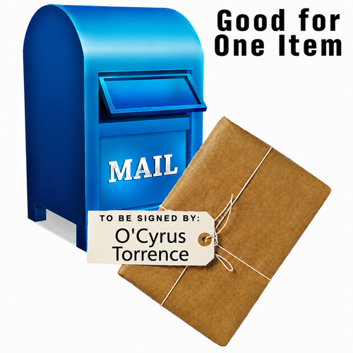 MAIL-IN: Get Any Item of Yours Signed by O'Cyrus Torrence