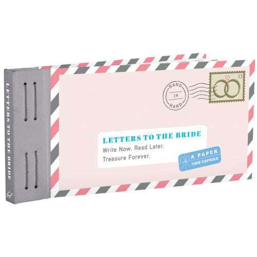 Letters to the Bride! Write Now. Read Later. Treasure Forever.